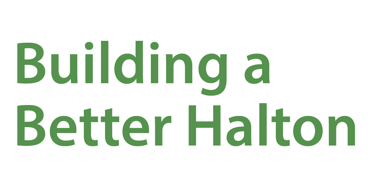 Building a Better Halton